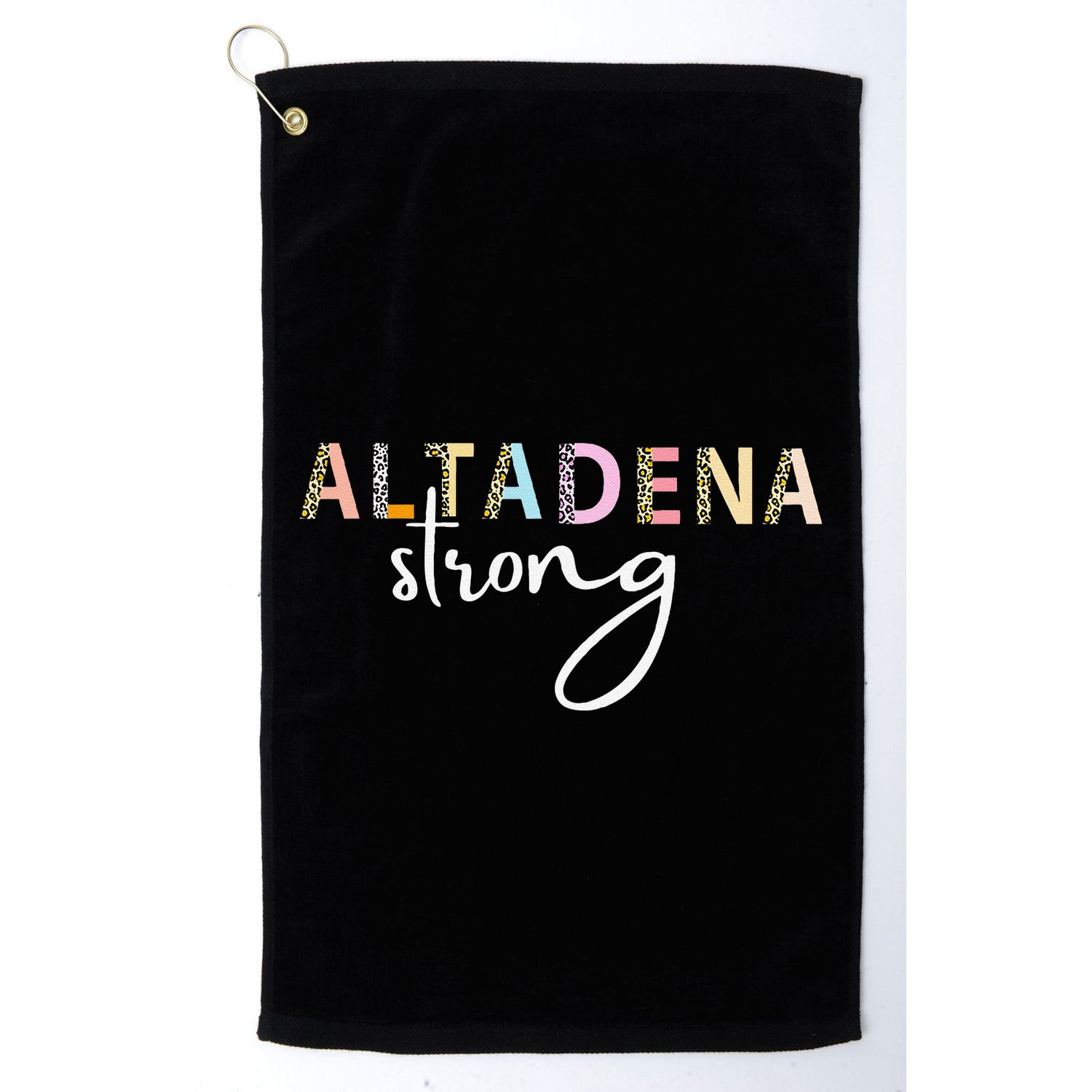 Altadena Strong California Women Gift Golf Towel