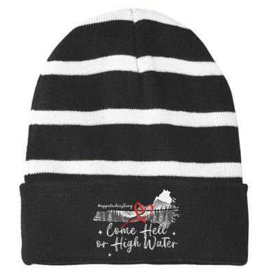 Appalachia Strong Come Hell Or High Water Mountain Nc Vn Tn Striped Beanie with Solid Band