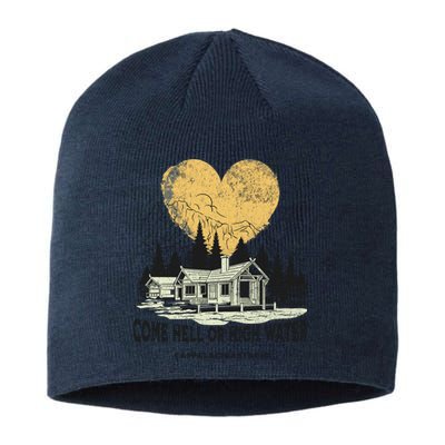 Appalachia Strong Come Hell Or High Water Mountain Sustainable Beanie