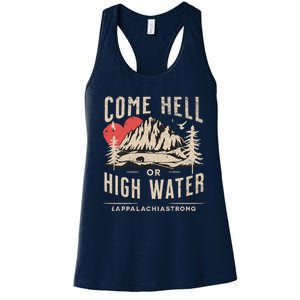 Appalachia Strong Come Hell Or High Water Mountain Women's Racerback Tank