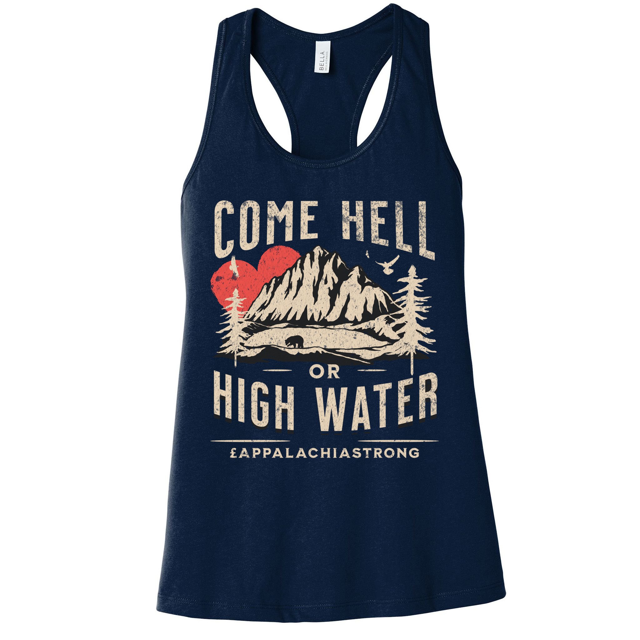 Appalachia Strong Come Hell Or High Water Mountain Womens Tank Top
