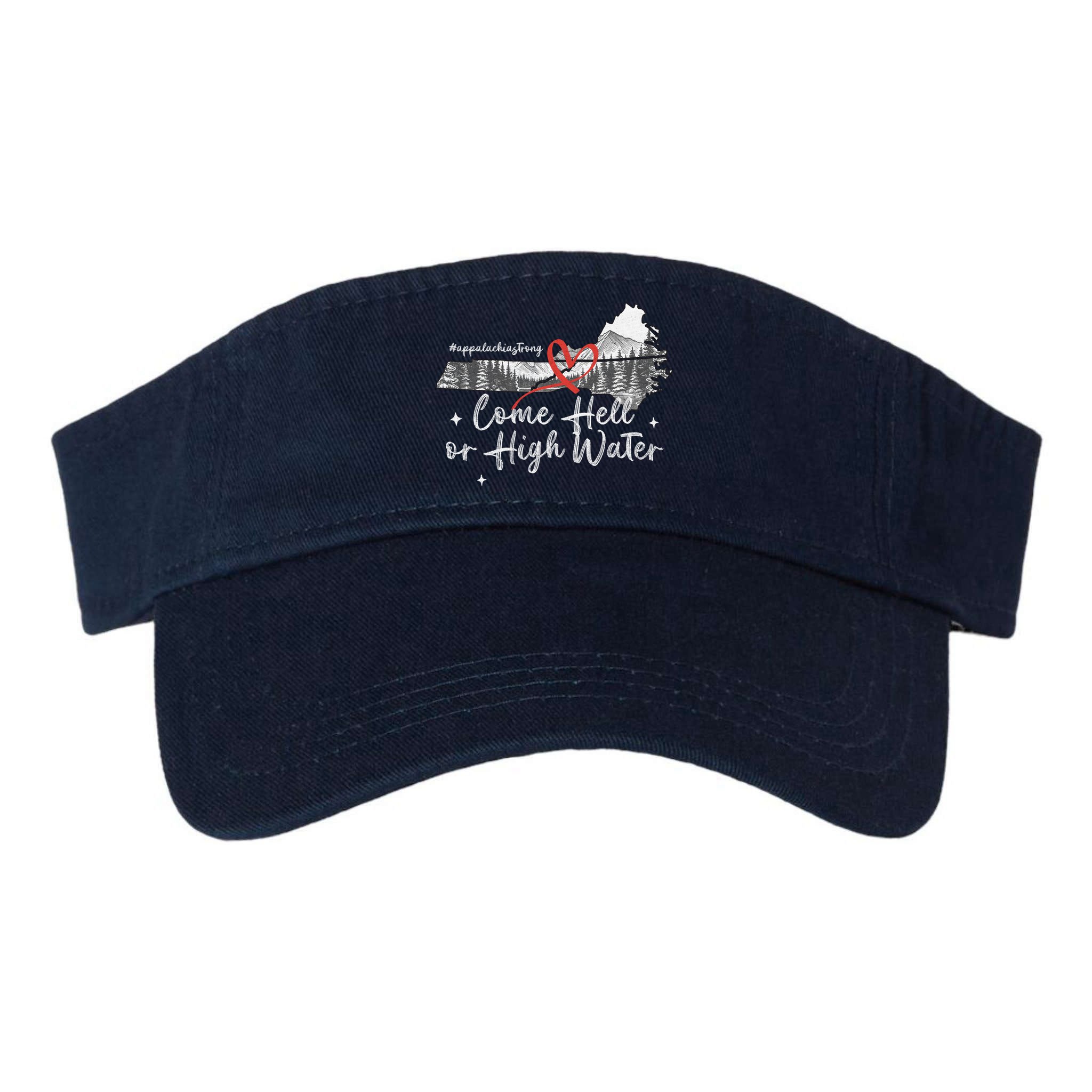 Appalachia Strong Come Hell Or High Water Mountain Visor
