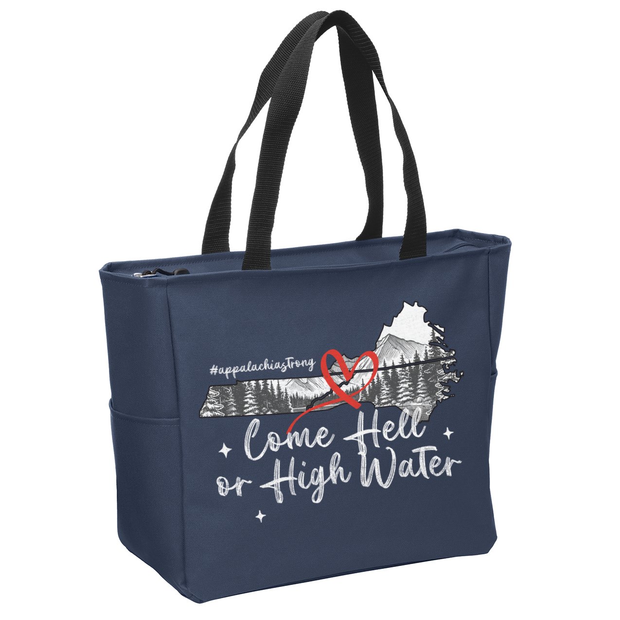 Appalachia Strong Come Hell Or High Water Mountain Zip Tote Bag
