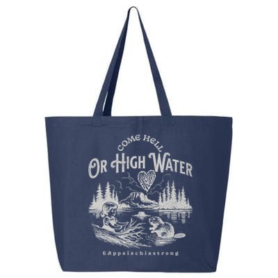 Appalachia Strong Come Hell Or High Water Mountain 25L Jumbo Tote