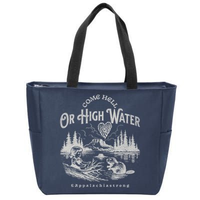 Appalachia Strong Come Hell Or High Water Mountain Zip Tote Bag