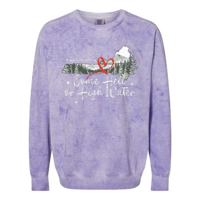 Appalachia Strong Come Hell Or High Water Mountain Colorblast Crewneck Sweatshirt