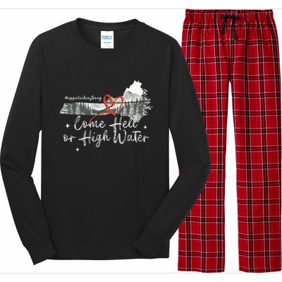 Appalachia Strong Come Hell Or High Water Mountain Long Sleeve Pajama Set