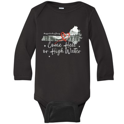 Appalachia Strong Come Hell Or High Water Mountain Baby Long Sleeve Bodysuit