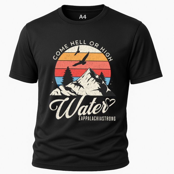 Appalachia Strong Come Hell Or High Water Mountain Cooling Performance Crew T-Shirt