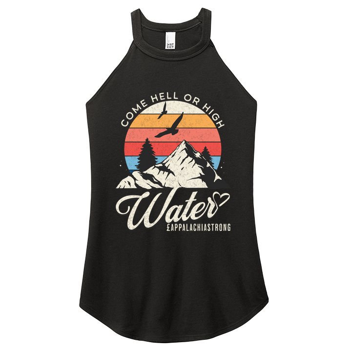 Appalachia Strong Come Hell Or High Water Mountain Women's Perfect Tri Rocker Tank