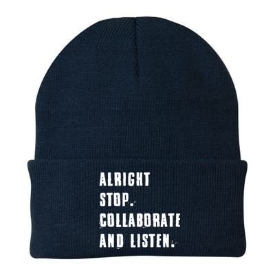 Alright Stop Collaborate And Listen Knit Cap Winter Beanie