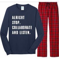 Alright Stop Collaborate And Listen Long Sleeve Pajama Set