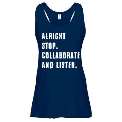 Alright Stop Collaborate And Listen Ladies Essential Flowy Tank