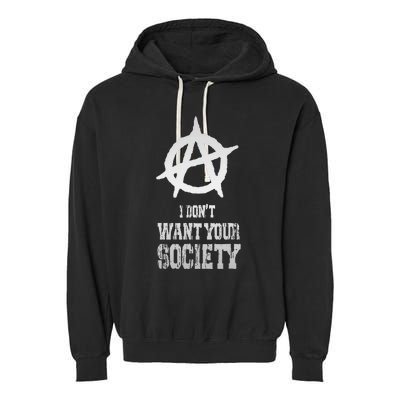 Anarchy Sign Chaos Punks Punk Rock Anarchy Garment-Dyed Fleece Hoodie