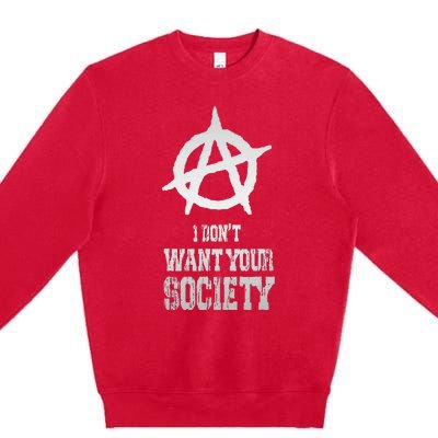 Anarchy Sign Chaos Punks Punk Rock Anarchy Premium Crewneck Sweatshirt