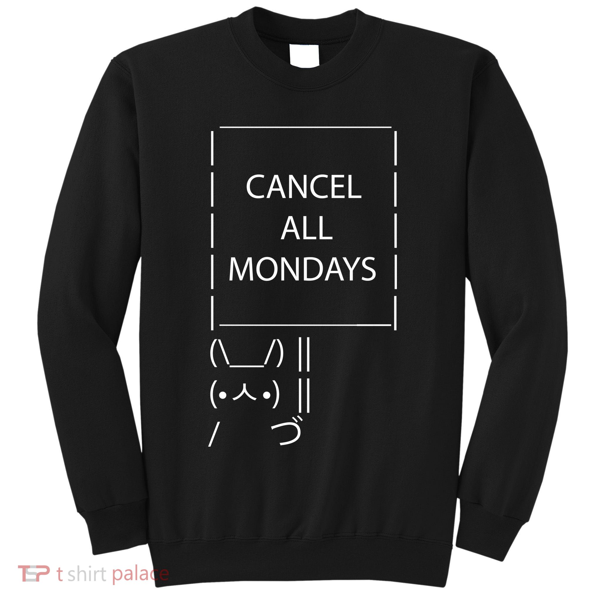 ASCII Bunny Cancel All Mondays Tall Sweatshirt