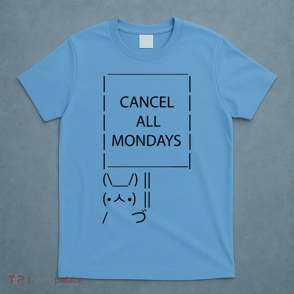 ASCII Bunny Cancel All Mondays T-Shirt
