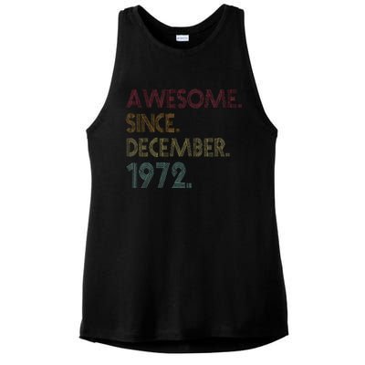 Awesome Since December 1972 50th Birthday Gift 50 Years Old Ladies PosiCharge Tri-Blend Wicking Tank