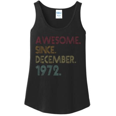 Awesome Since December 1972 50th Birthday Gift 50 Years Old Ladies Essential Tank