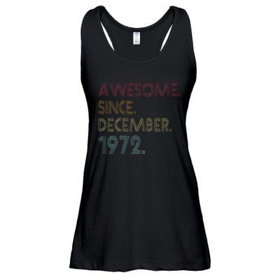 Awesome Since December 1972 50th Birthday Gift 50 Years Old Ladies Essential Flowy Tank