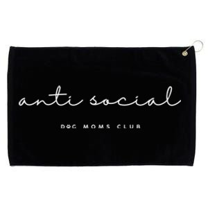 Anti Social Dog Moms Club Funny Minimalist Funny Gift Grommeted Golf Towel