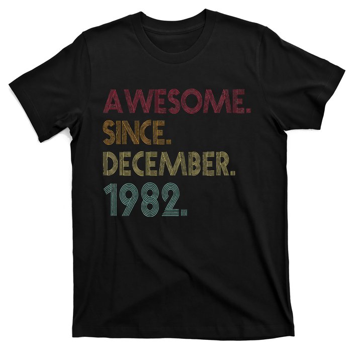 Awesome Since December 1982 40th Birthday Gift 40 Years Old T-Shirt