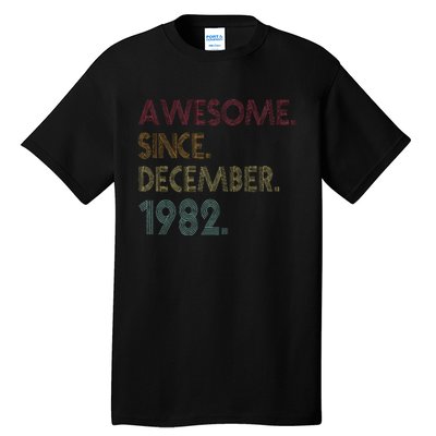 Awesome Since December 1982 40th Birthday Gift 40 Years Old Tall T-Shirt