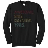 Awesome Since December 1982 40th Birthday Gift 40 Years Old Tall Sweatshirt