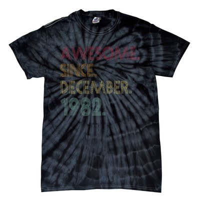 Awesome Since December 1982 40th Birthday Gift 40 Years Old Tie-Dye T-Shirt