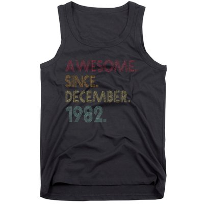 Awesome Since December 1982 40th Birthday Gift 40 Years Old Tank Top