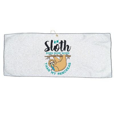 A Sloth Does More Work Than My Pancreas Type One Diabetes Large Microfiber Waffle Golf Towel