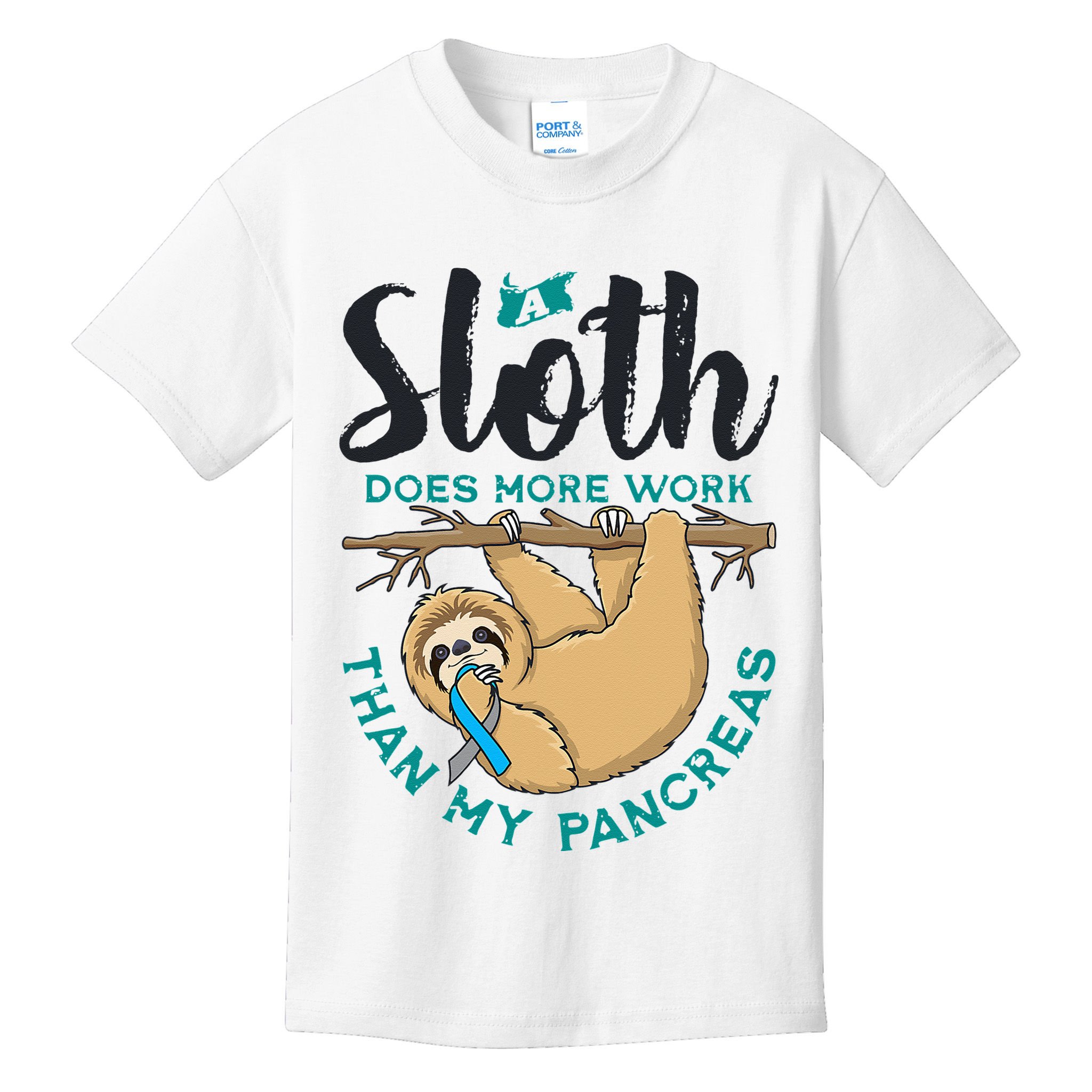 A Sloth Does More Work Than My Pancreas Type One Diabetes Kids T-Shirt