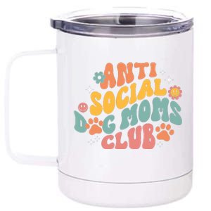 Anti Social Dog Moms Club 12 oz Stainless Steel Tumbler Cup