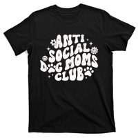 Anti Social Dog Moms Club Black T-Shirt