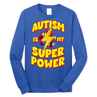 Autism Son Daughter Is My Superpower Gift Long Sleeve Shirt