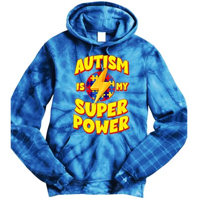 Autism Son Daughter Is My Superpower Gift Tie Dye Hoodie