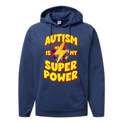 Autism Son Daughter Is My Superpower Gift Performance Fleece Hoodie