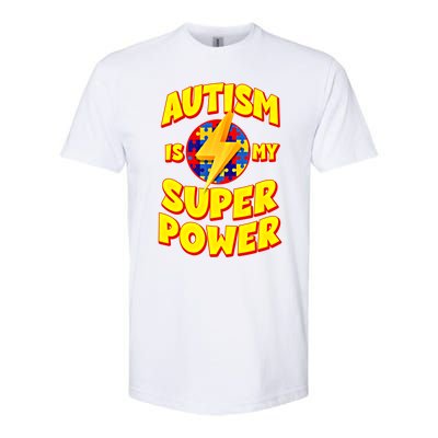 Autism Son Daughter Is My Superpower Gift Softstyle CVC T-Shirt