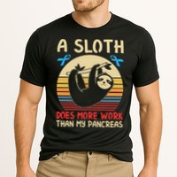 A Sloth Does More Work Than My Pancreas Performance Shirt