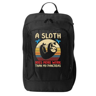 A Sloth Does More Work Than My Pancreas City Backpack