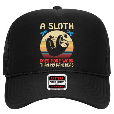 A Sloth Does More Work Than My Pancreas Trucker Hat