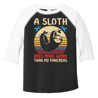 A Sloth Does More Work Than My Pancreas Toddler Fine Jersey T-Shirt
