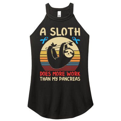 A Sloth Does More Work Than My Pancreas Women's Perfect Tri Rocker Tank