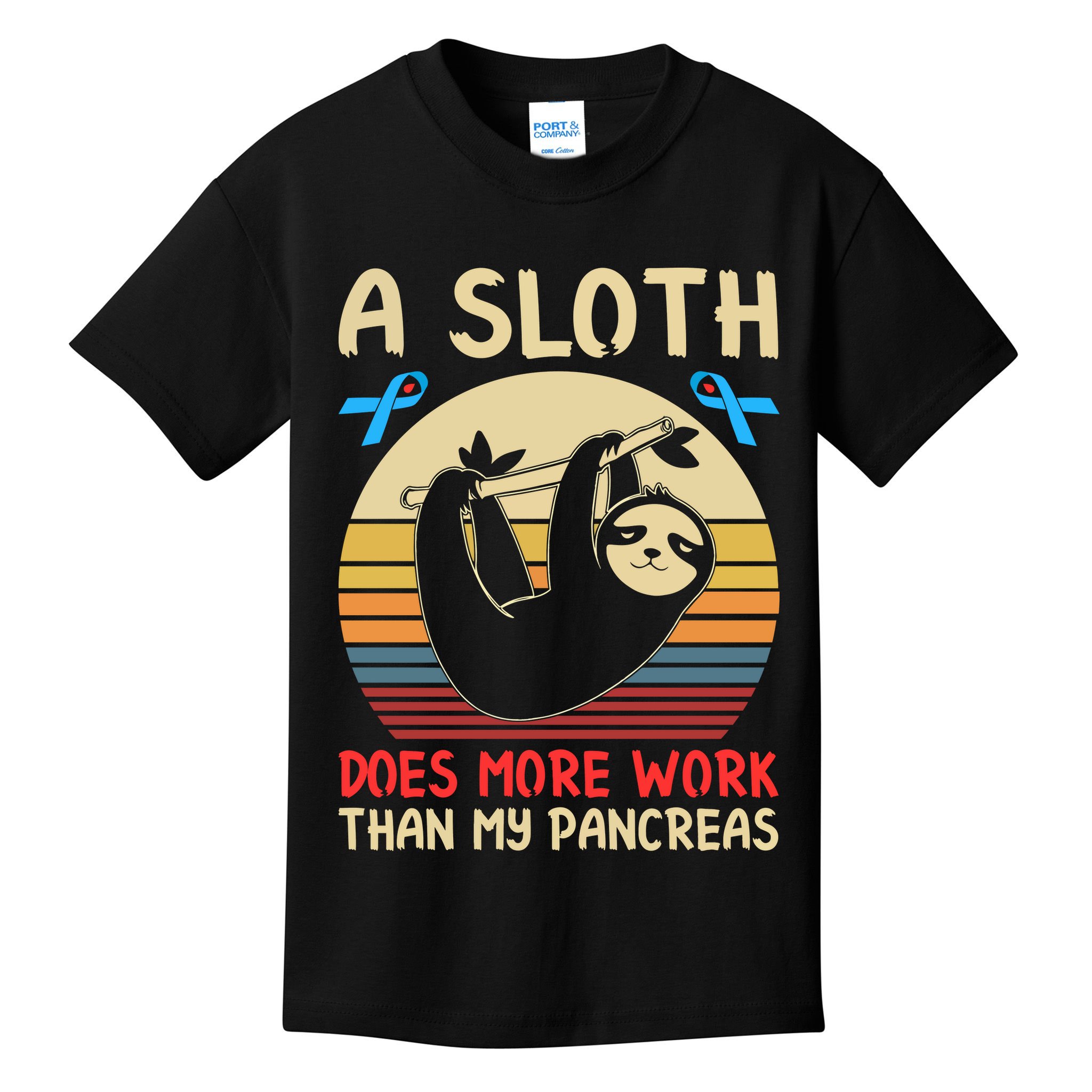 A Sloth Does More Work Than My Pancreas Kids T-Shirt