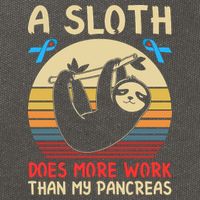 A Sloth Does More Work Than My Pancreas Cotton Canvas Backpack