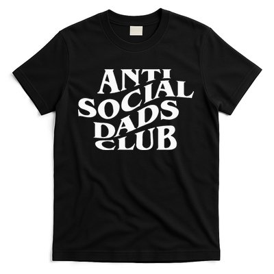Anti Social Dads Club Funny Fathers Day T-Shirt