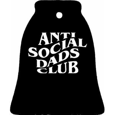 Anti Social Dads Club Funny Fathers Day Ceramic Bell Ornament