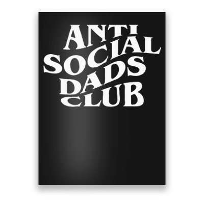 Anti Social Dads Club Funny Fathers Day Poster