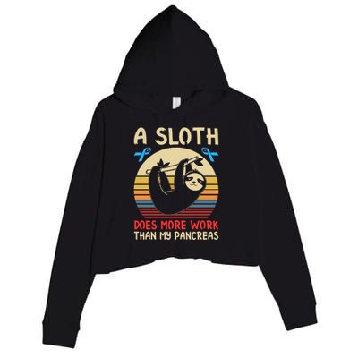 A Sloth Does More Work Than My Pancreas Crop Fleece Hoodie