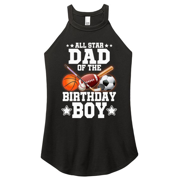 All Star Dad Of The Birthday Boy Basketball Soccer Sport Women's Perfect Tri Rocker Tank